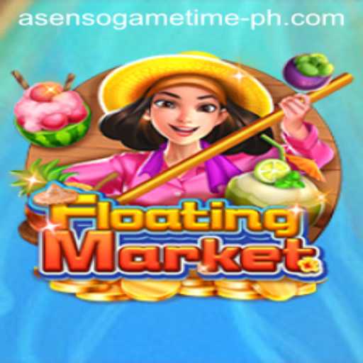 Explore FloatingMarket: A New Dimension of Asenso Game Time