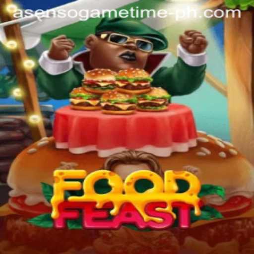 Explore the Exhilarating World of FoodFeast with Asenso Game Time