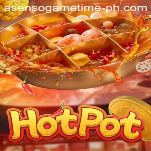Discover the Exciting World of Hotpot: Asenso Game Time