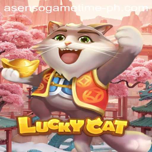 Discover the Thrilling World of LuckyCat and Asenso Game Time