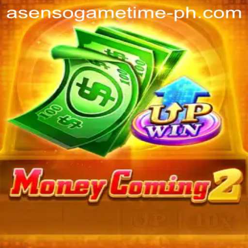 MoneyComing2: Exploring Asenso Game Time
