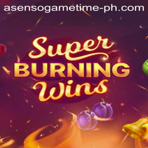 Exploring SuperBurningWins and Its Impact on Asenso Game Time