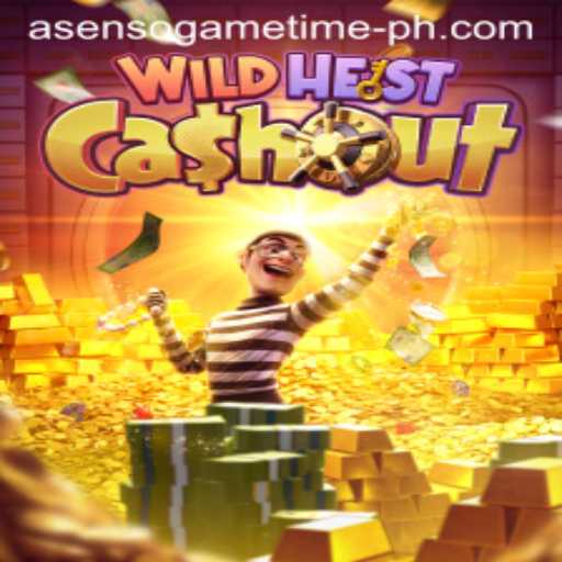 WildHeistCashout: Dive Into the Excitement of Asenso Game Time